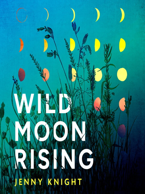 Title details for Wild Moon Rising by Jenny Knight - Wait list